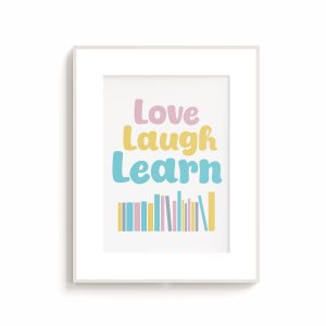 Love Laugh Learn Wall Art